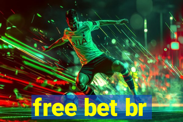 free bet br